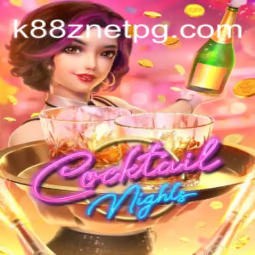 CocktailNights: An Exciting Dive into the World of Mixology Gaming with K88Z NET