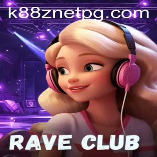 RaveClub K88Z NET: An Immersive Gaming Extravaganza