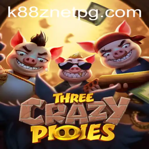 Discovering ThreeCrazyPiggies: A Fresh Dive into Gaming with K88Z NET